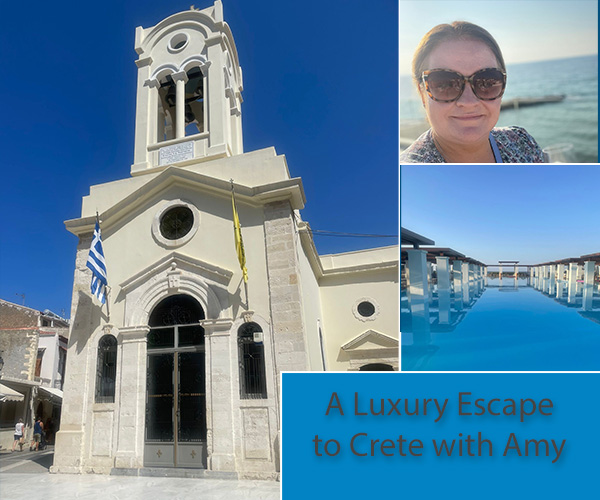 A Luxury Escape to Crete with Amy